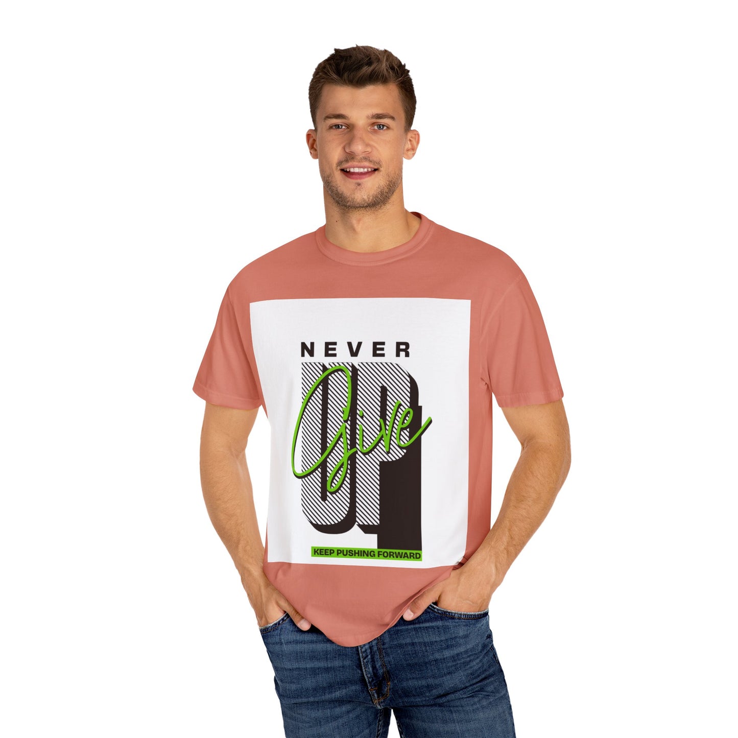 Motivational Graphic T-Shirt - Never Give Up Keep Pushing