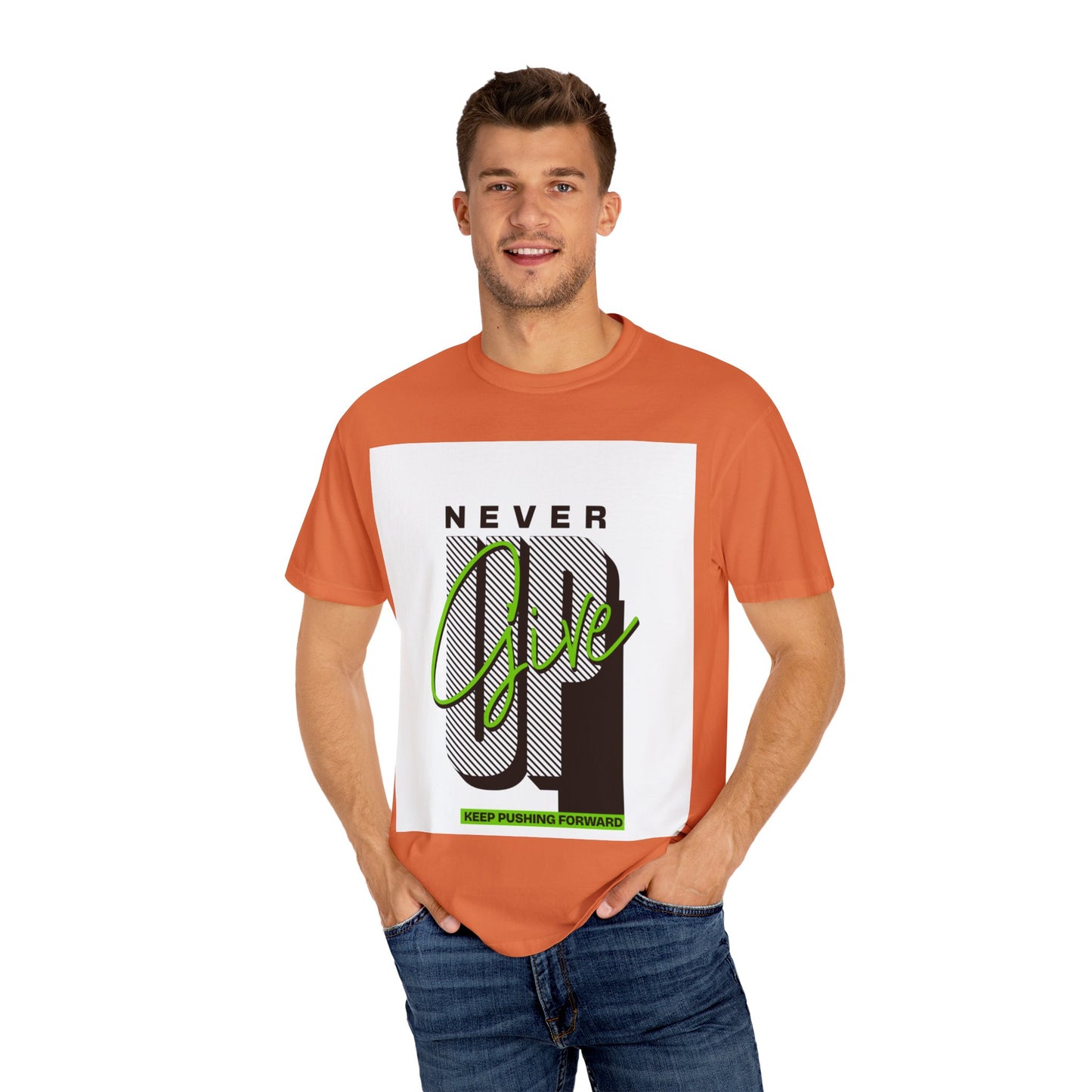 Motivational Graphic T-Shirt - Never Give Up Keep Pushing