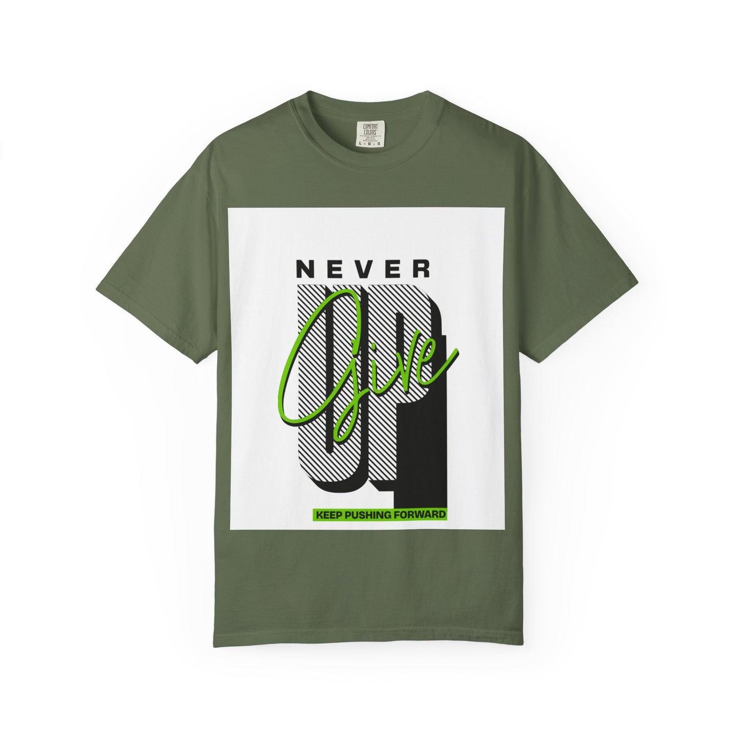 Motivational Graphic T-Shirt - Never Give Up Keep Pushing